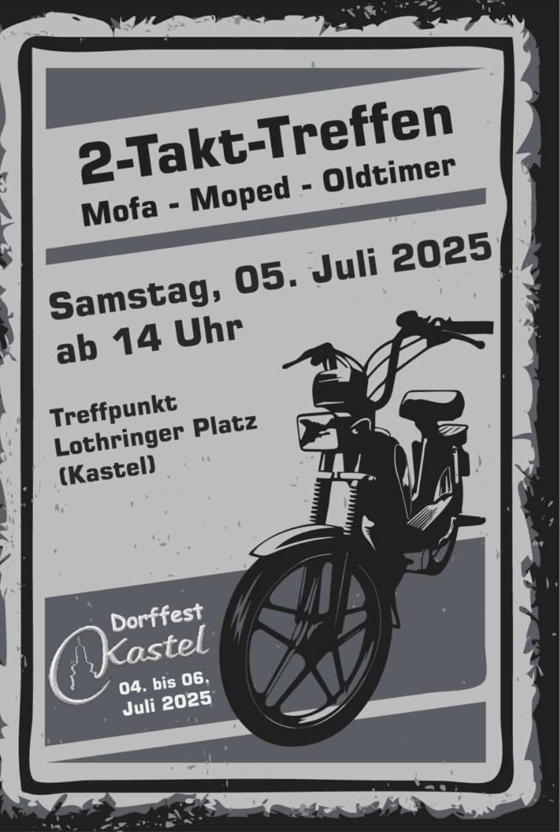 Dorffest Kastel 2-Takt-Treffen
